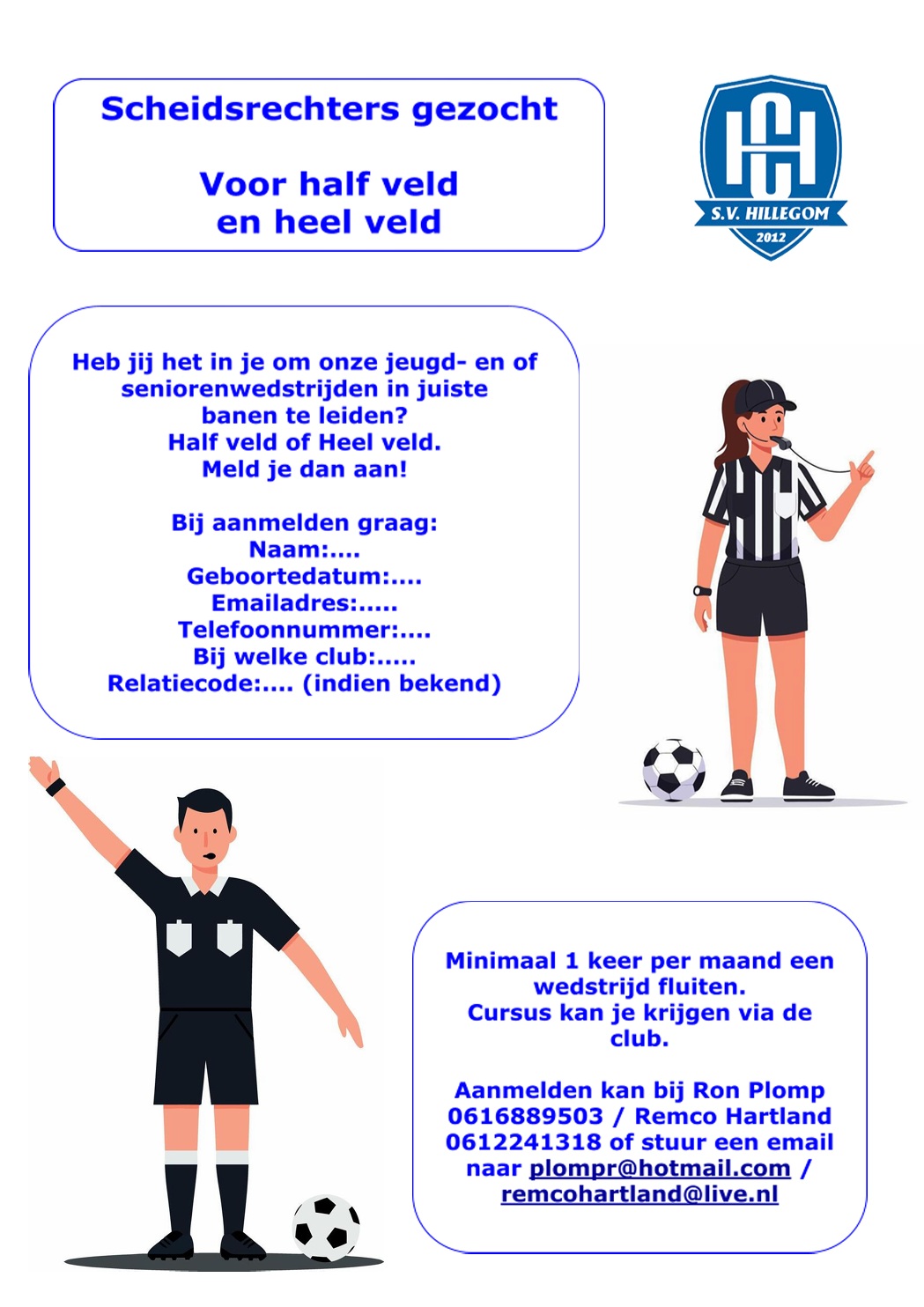 Wij zijn op zoek naar scheidsrechters!