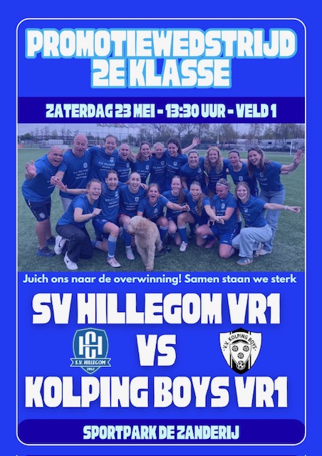 Kom naar de promotiewedstrijd SV Hillegom VR1