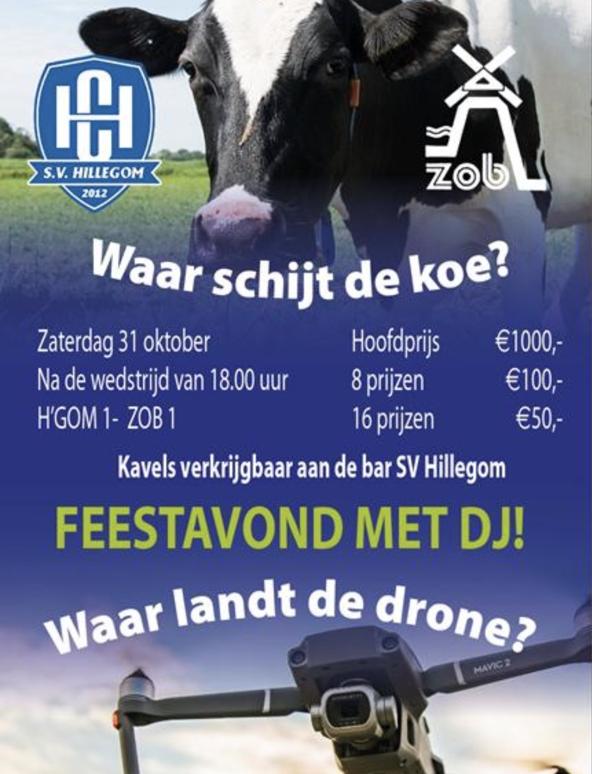 Waar schijt de koe? Zaterdag 31 Oktober